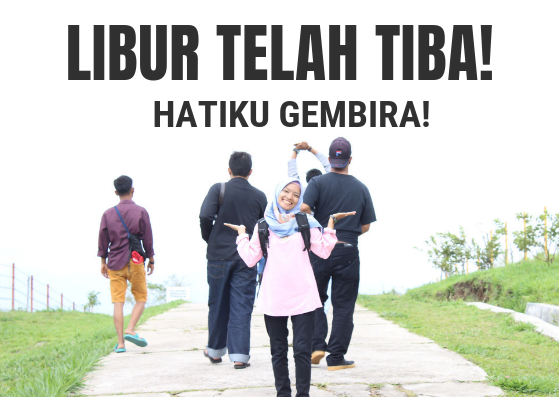 https://www.harau.org/wp-content/uploads/2018/12/Libur-Telah-Tiba.png